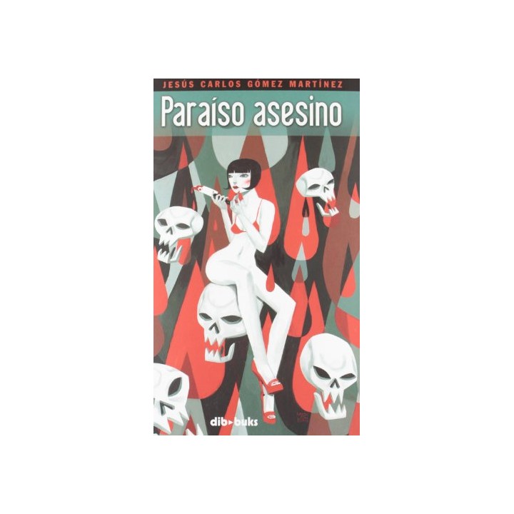 PARAÍSO ASESINO (SERIE NEGRA)